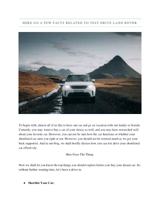 here go a few facts related to test drive land