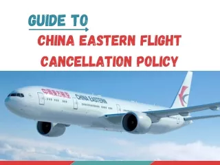 China Eastern Flight Cancellation Policy