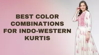 Best Color Combinations for Indo-Western Kurtis