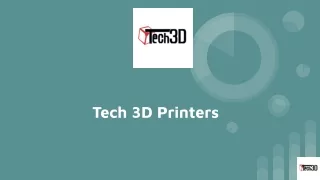 Tech 3D Printers