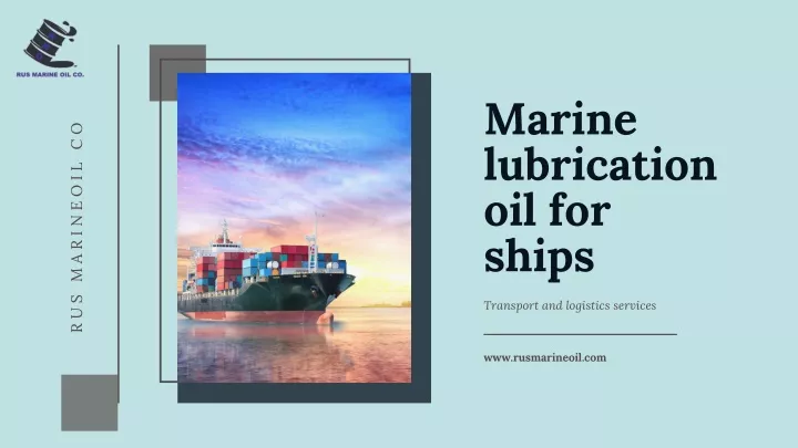 marine lubrication oil for ships