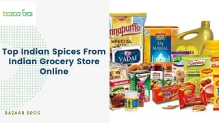 Top Indian Spices From Indian Grocery Store