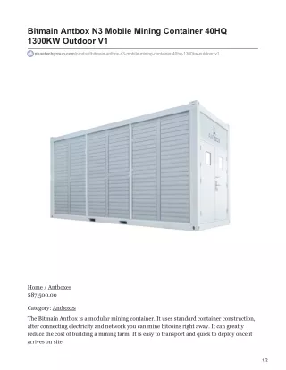 Bitmain Antbox N3 Mobile Mining Container 40HQ 1300KW Outdoor V1