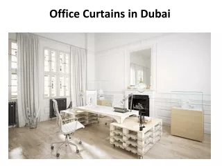 office curtains in dubai