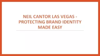 neil cantor las vegas protecting brand identity made easy