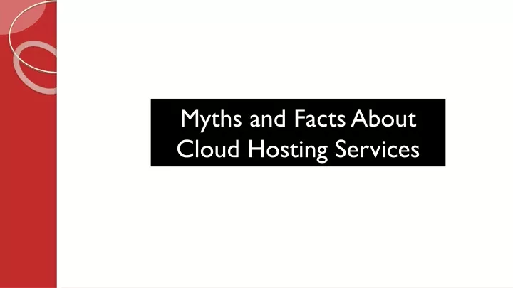 myths and facts about cloud hosting services