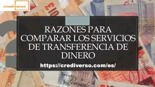 RAZONES PARA COMPARAR LOS SERVICIOS DE TRANSFERENCIA DE DINERO-Crediverso.com