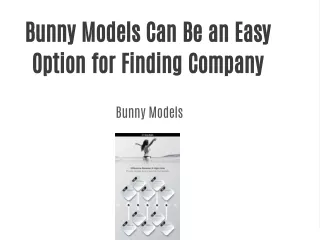 bunny models can be an easy option for finding
