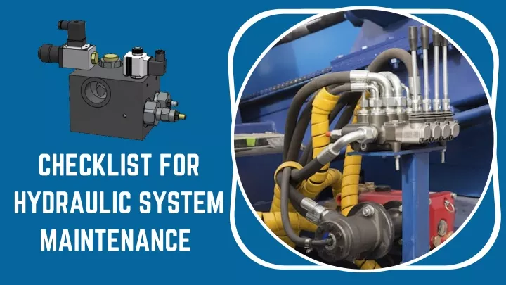 checklist for hydraulic system maintenance