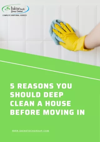 5 Reasons You Should Deep Clean a House before Moving In