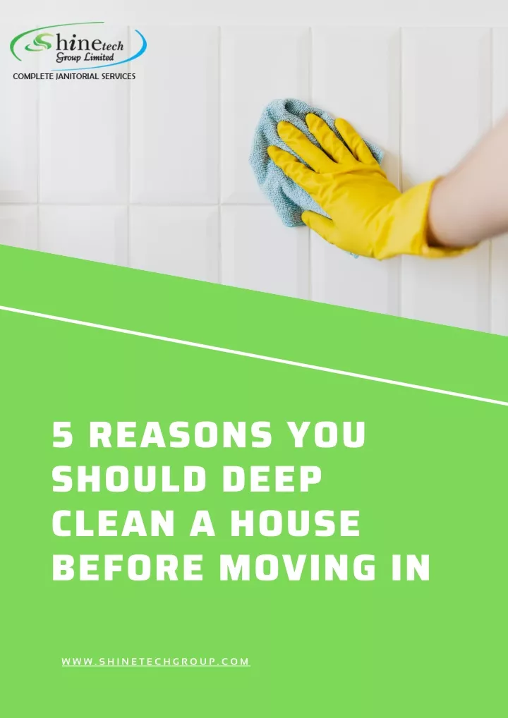 5 reasons you should deep clean a house before