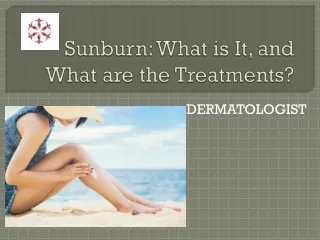 sunburn what is it and what are the treatments