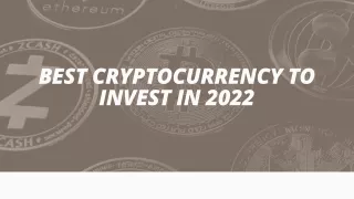 best cryptocurrency to invest in 2022