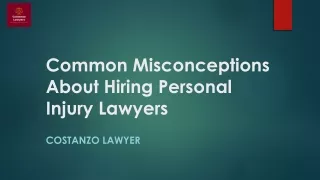 Common Misconceptions About Hiring Personal Injury Lawyers
