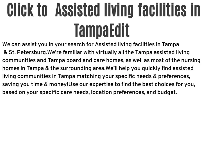 click to assisted living facilities in tampaedit