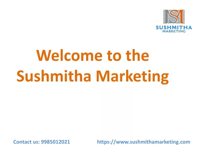 welcome to the sushmitha marketing