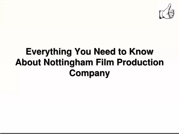 everything you need to know about nottingham film