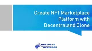 Create NFT Marketplace with Decentraland Clone
