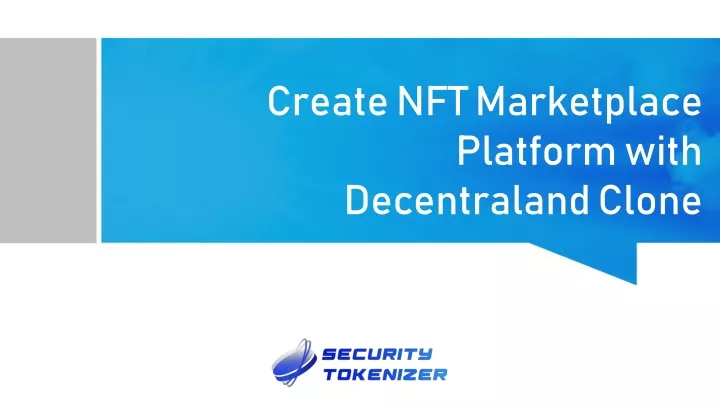 create nft marketplace platform with decentraland clone