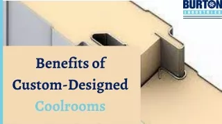 benefits of custom designed coolrooms
