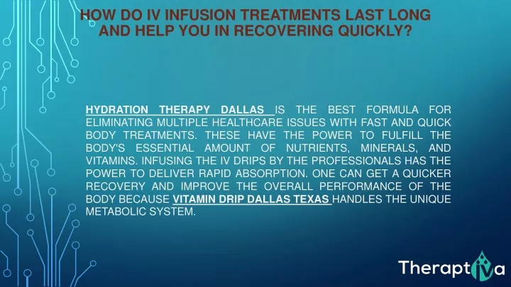 how do iv infusion treatments last long and help you in recovering quickly