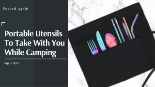 Portable Utensils To Take With You While Camping | Forked Again