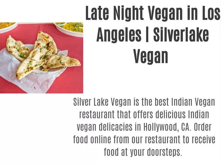 late night vegan in los angeles silverlake vegan