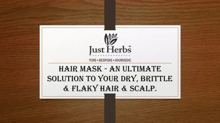 hair mask an ultimate solution to your dry brittle flaky hair scalp