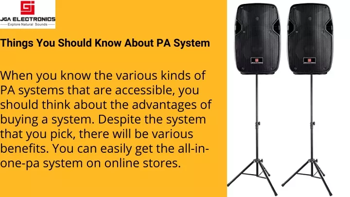 things you should know about pa system