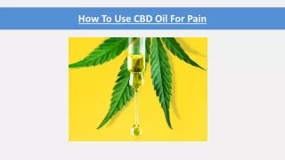 how to use cbd oil for pain