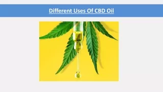 different uses of cbd oil