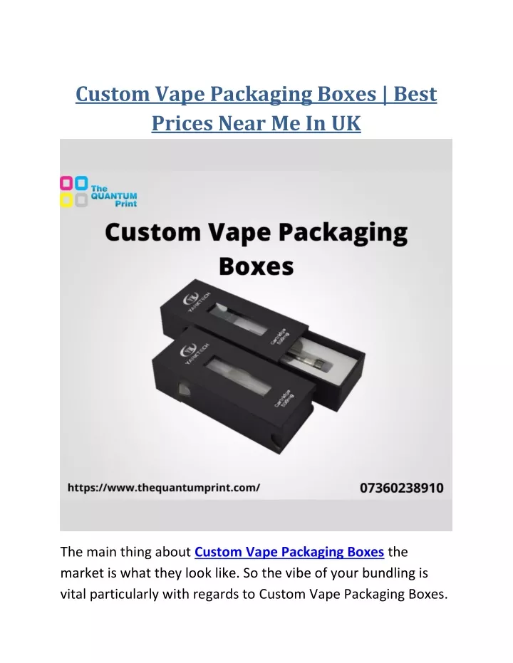 custom vape packaging boxes best prices near