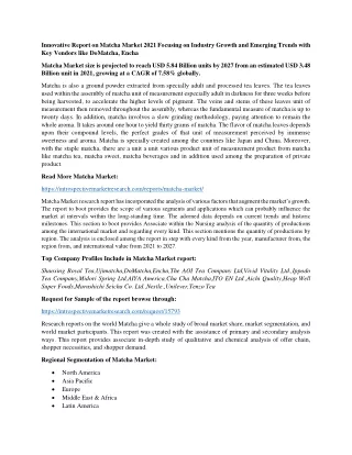 innovative report on matcha market 2021 focusing