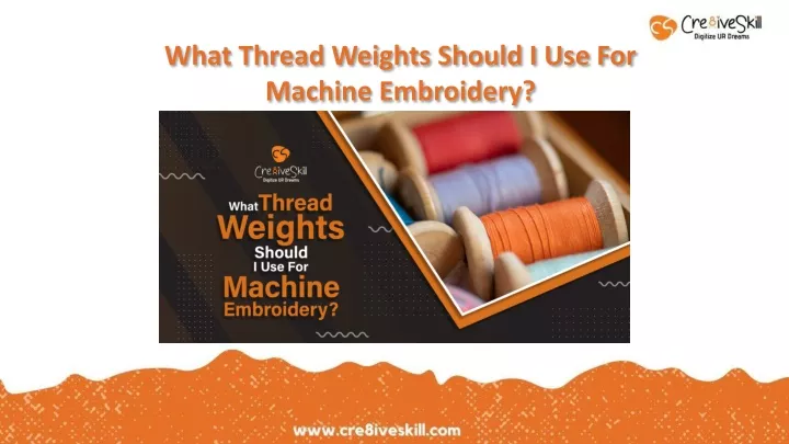 what thread weights should i use for machine