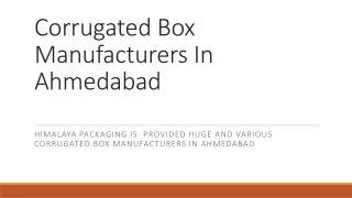 Corrugated Box Manufacturers In Ahmedabad