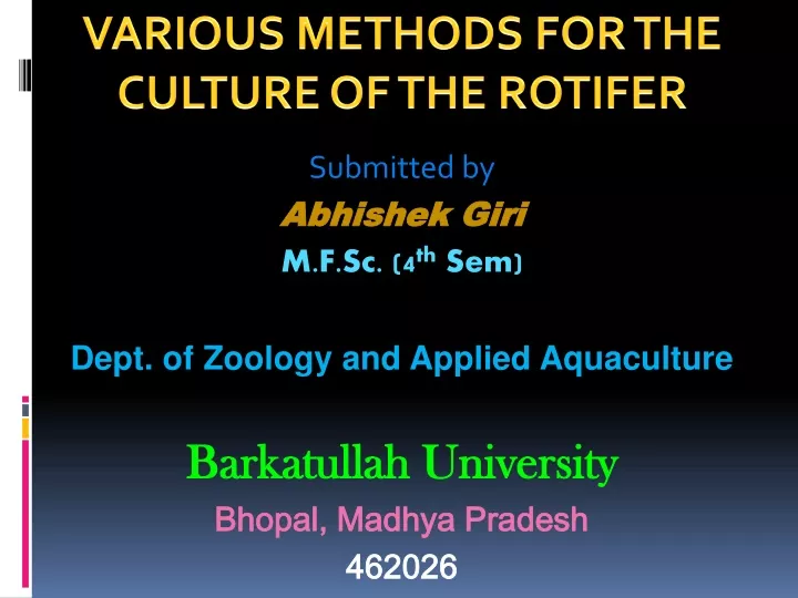 various methods for the culture of the rotifer