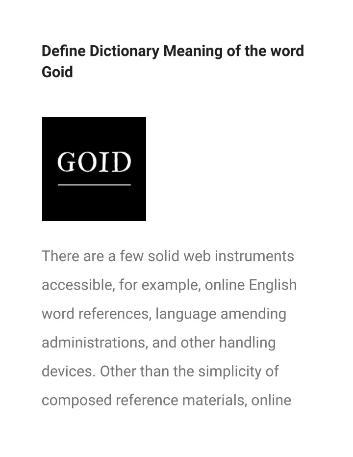 define dictionary meaning of the word goid