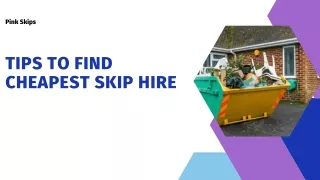 Tips to find cheapest skip hire