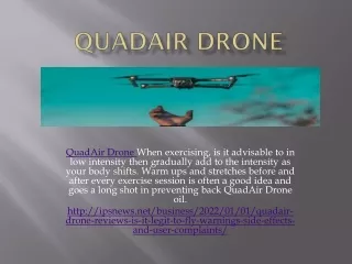 quadair drone when exercising is it advisable
