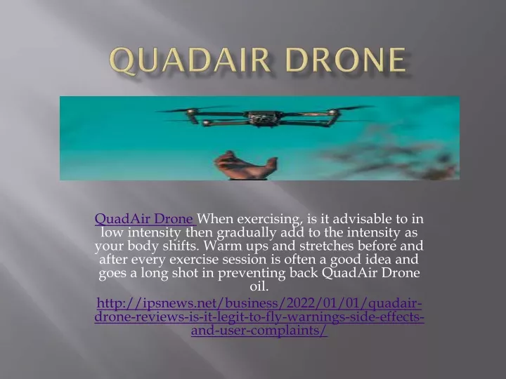 quadair drone when exercising is it advisable