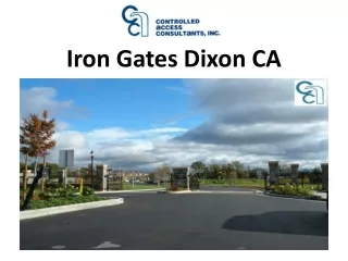 Iron Gates Dixon CA