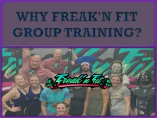 why freak n fit group training