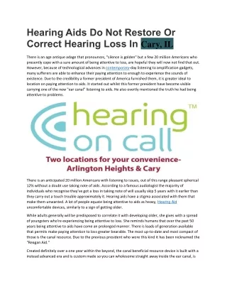 Hearing Aids Do Not Restore Or Correct Hearing Loss In Cary, IL