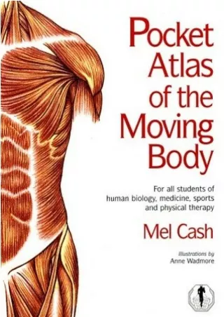 Download [ebook] The Pocket Atlas Of The Moving Body Full