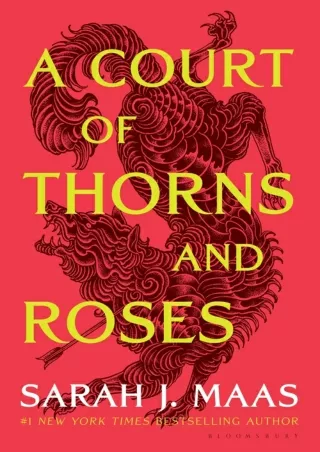 (Epub Download) A Court of Thorns and Roses (A Court of Thorns and Roses, #1) Full