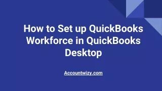 How to Set up QuickBooks Workforce in QuickBooks Desktop