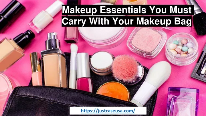 makeup essentials you must carry with your makeup