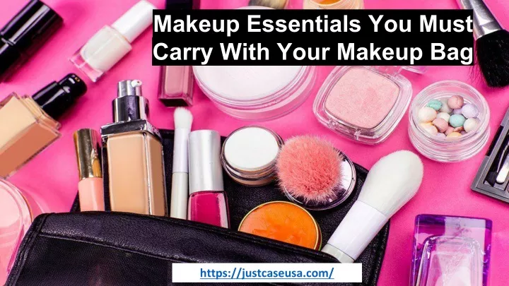 makeup essentials you must carry with your makeup