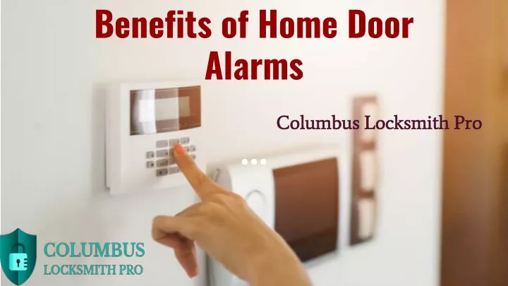 benefits of home door alarms