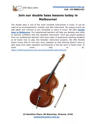 Join our double bass lessons today in Melbourne